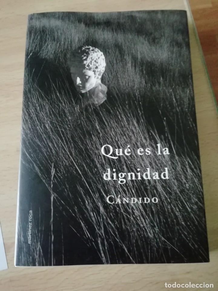 Libros: Qu&eacute; es la dignidad de Carlos Luis &Aacute;lvarez (C&aacute;ndido) - Foto 1