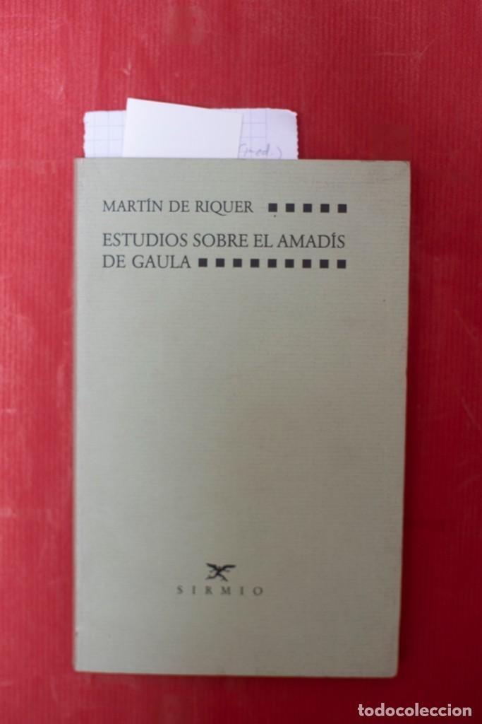 Libros: Martin de Riquer.Estudios sobre el Amadis de Gaula - Foto 1