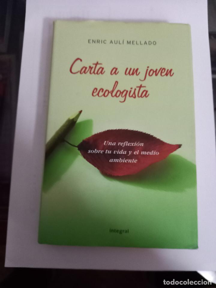 Libros: CARTA A UN JOVEN ECOLOGISTA - Foto 1