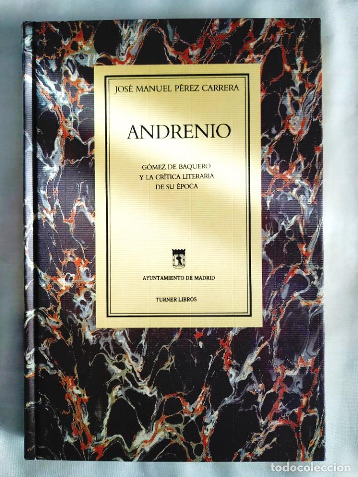 Libros: JOS&Eacute; MANUEL P&Eacute;REZ CARRERA: ANDRENIO - NUEVO - Foto 1