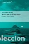 Libros: Asombro y desencanto - Bustos, Jorge - Foto 1