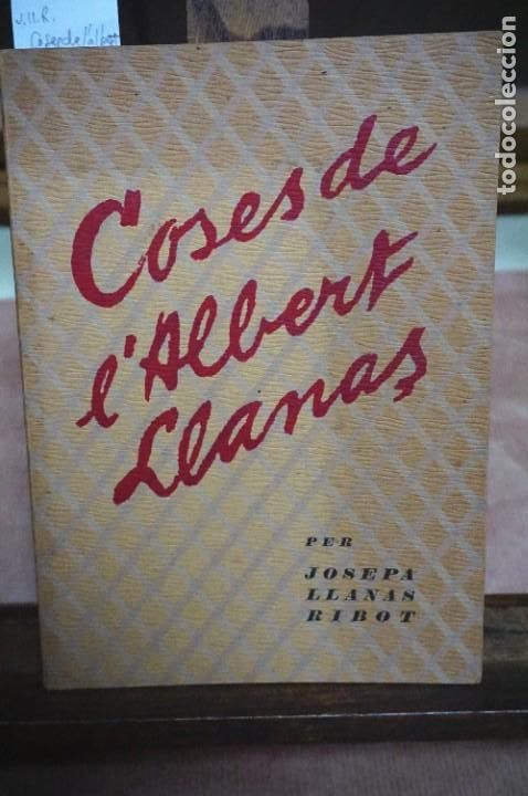 Libros: llanas ribot josepa.coses d&acute;albert llanas - Foto 1