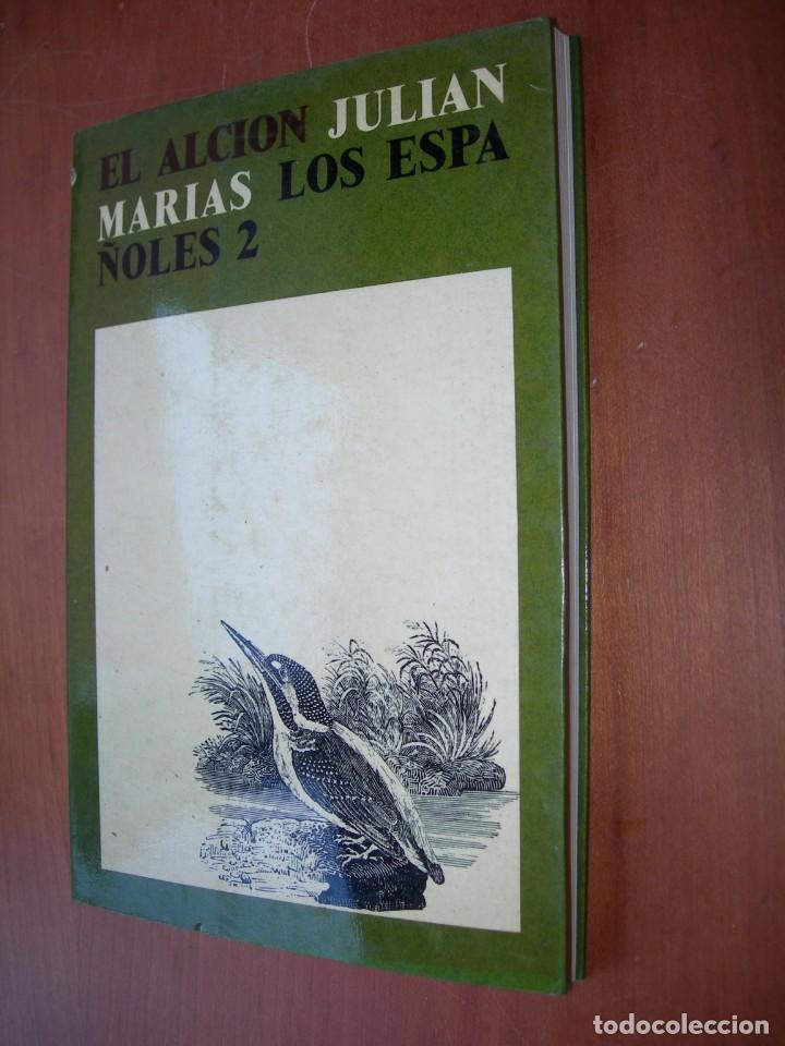 Libros: LOS ESPA&Ntilde;OLES 2 / JULI&Aacute;N MAR&Iacute;AS - Foto 1