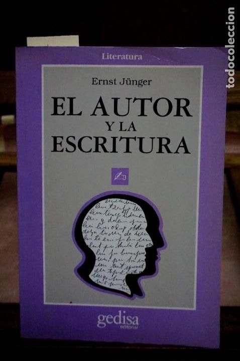Libros: junger ernst.el autor y la escritura. - Foto 1