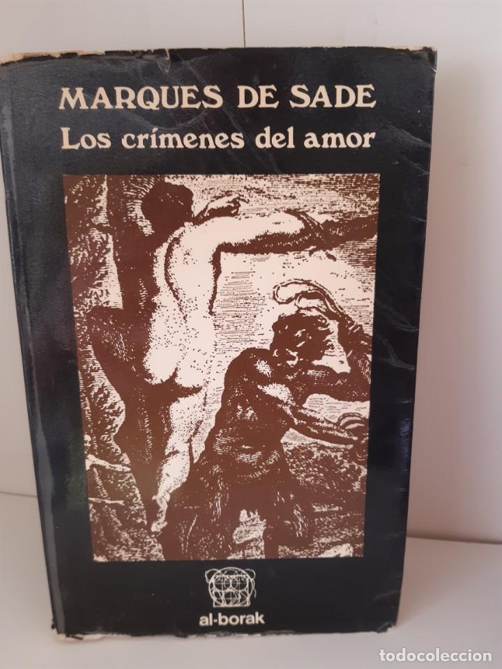 Libros: MARQUES DE SADE LOS CRIMENES DEL AMOR - Foto 1