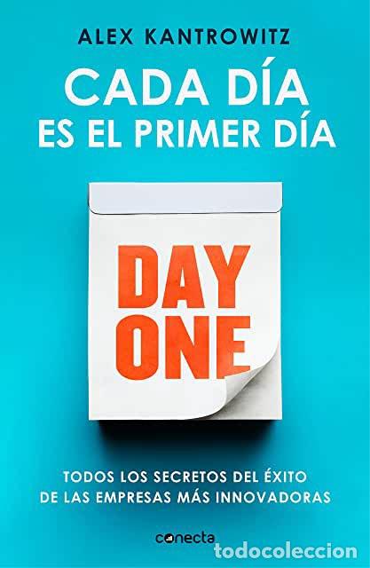 Libros: CADA DIA ES EL PRIMER DIA Alex Kantrowitz - Foto 1