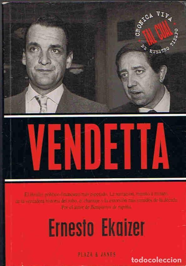 Libros: VENDETTA. - Ekaizer. Ernesto, - Foto 1