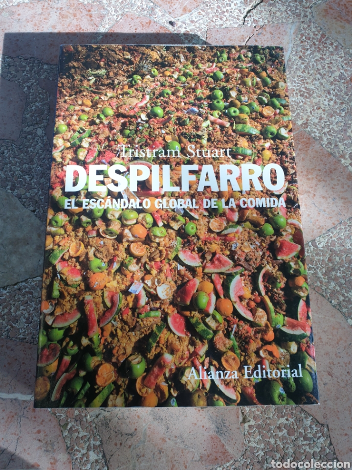 Libros: Despilfarro. El esc&aacute;ndalo global de la comida - Tristram Stuart - Foto 1
