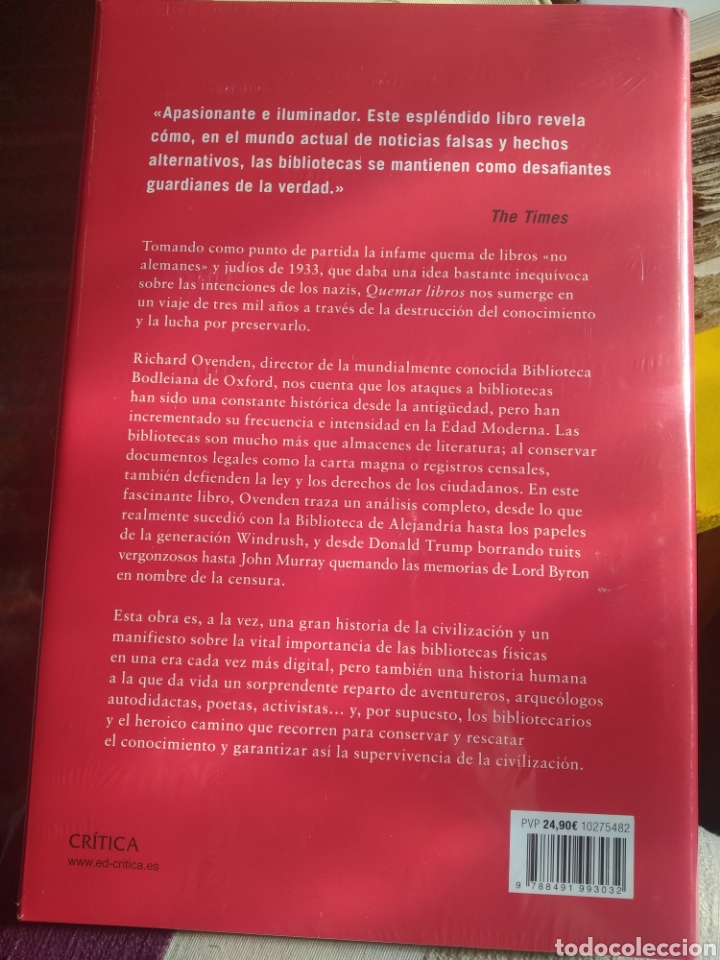 Libros: Quemar libros: Una historia de la destrucción deliberada del conocimiento .Richard Ovenden. Crítica - Foto 2 - 293784198