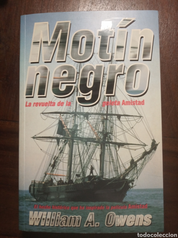 Libros: Mot&iacute;n negro. William A. Owens - Foto 1