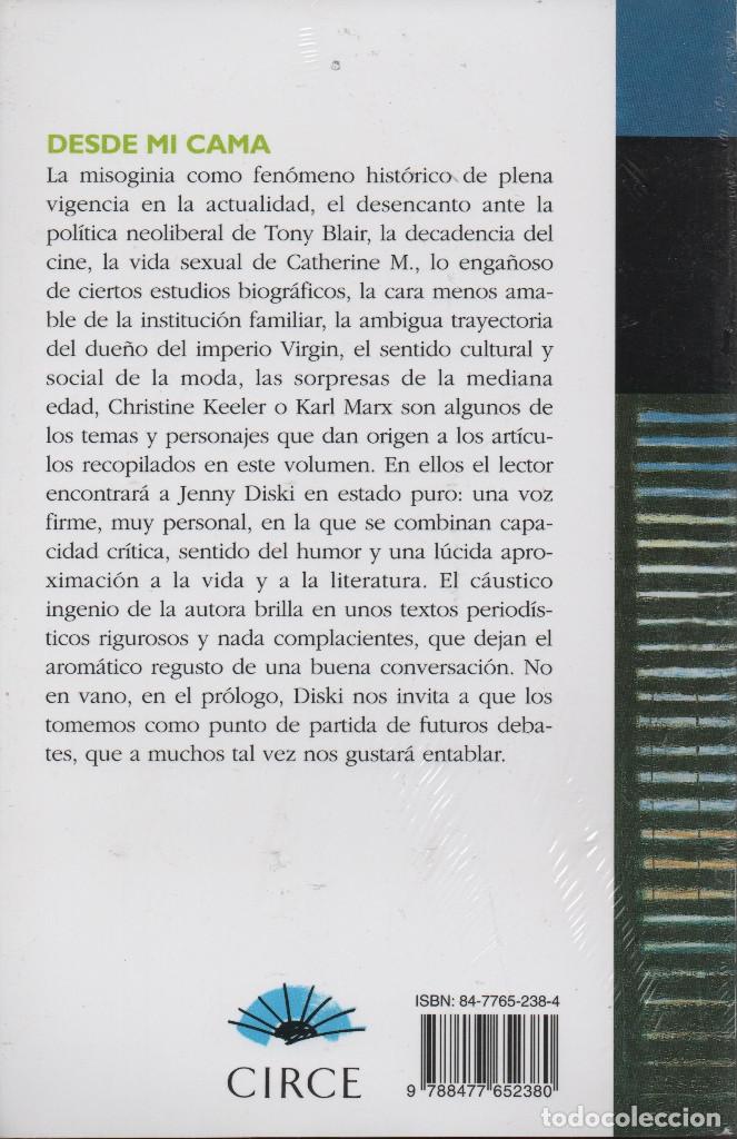 Libros: Desde mi cama. Jenny Diski. Circe. 2005. NUEVO. - Foto 2