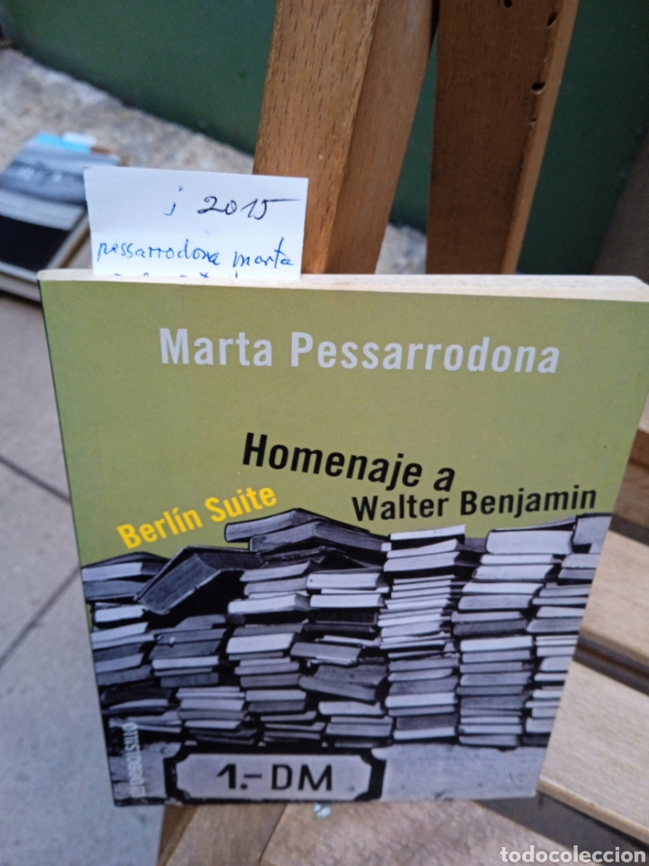 Libros: Pessarrodona Marta.Berlin suite/homenaje a Walter benjamin - Foto 1