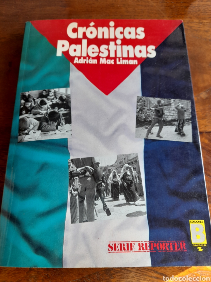 Libros: Cr&oacute;nicas palestinas. Adri&aacute;n Mac Liman - Foto 1