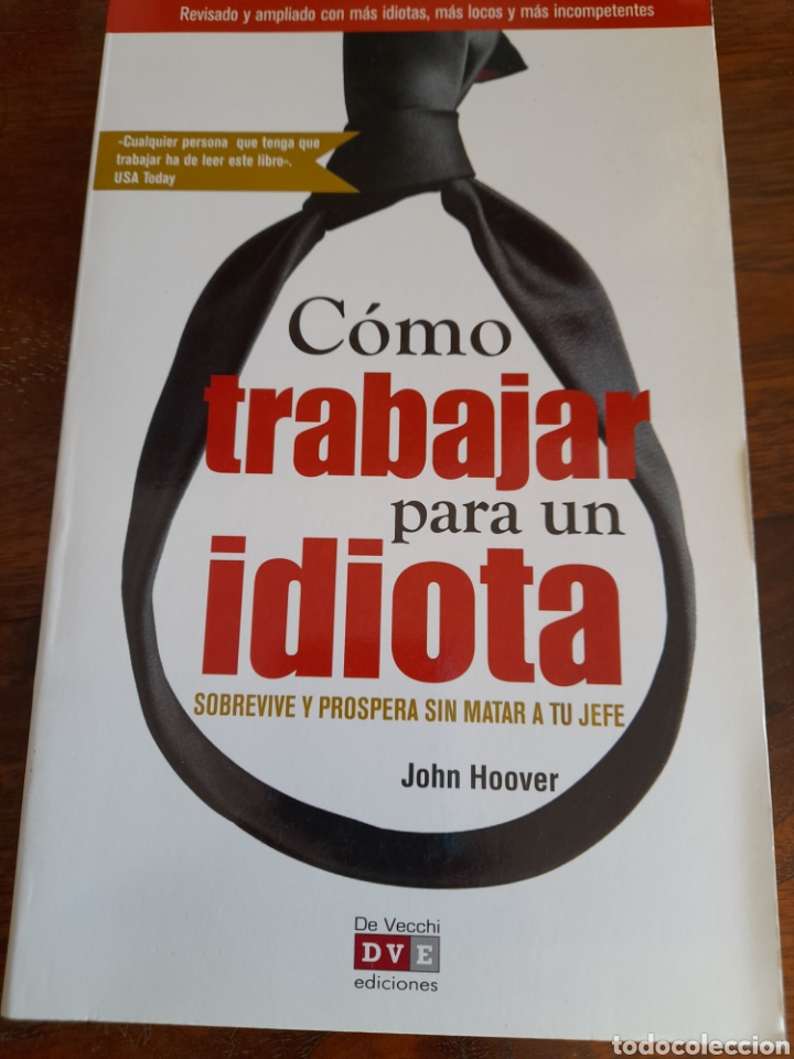 Libros: Como trabajar para un idiota. John Hoover - Foto 1