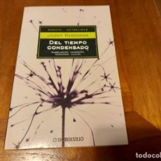 Libros: DEL TIEMPO CONDENSADO - JOSEP RAMONEDA. Lote 312587343