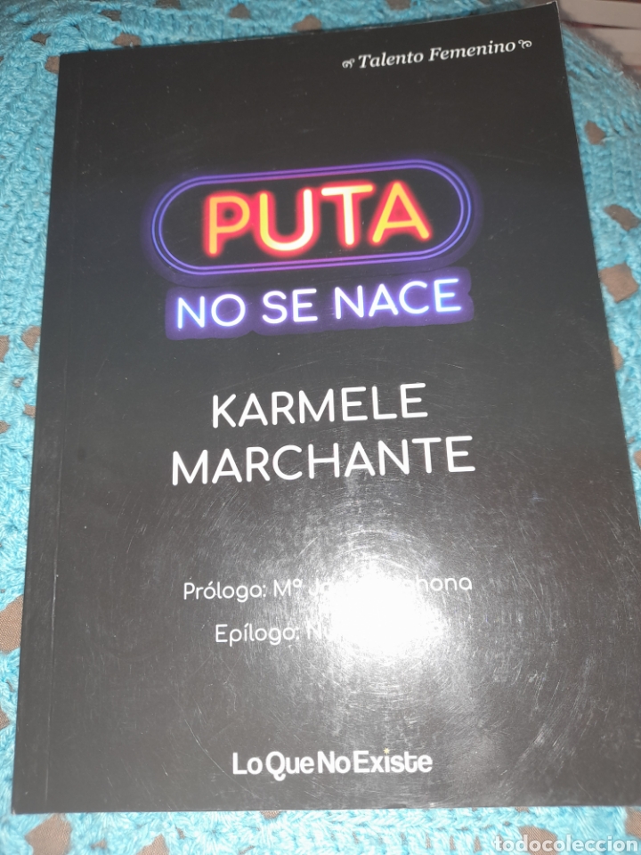 Libros: Punta no se nace. Karmele Marchante - Foto 1