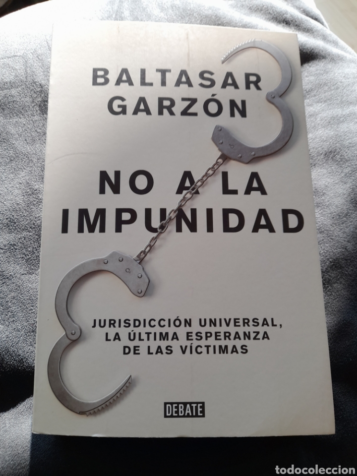 Libros: No a ka impunidad. Baltasar Garz&oacute;n - Foto 1