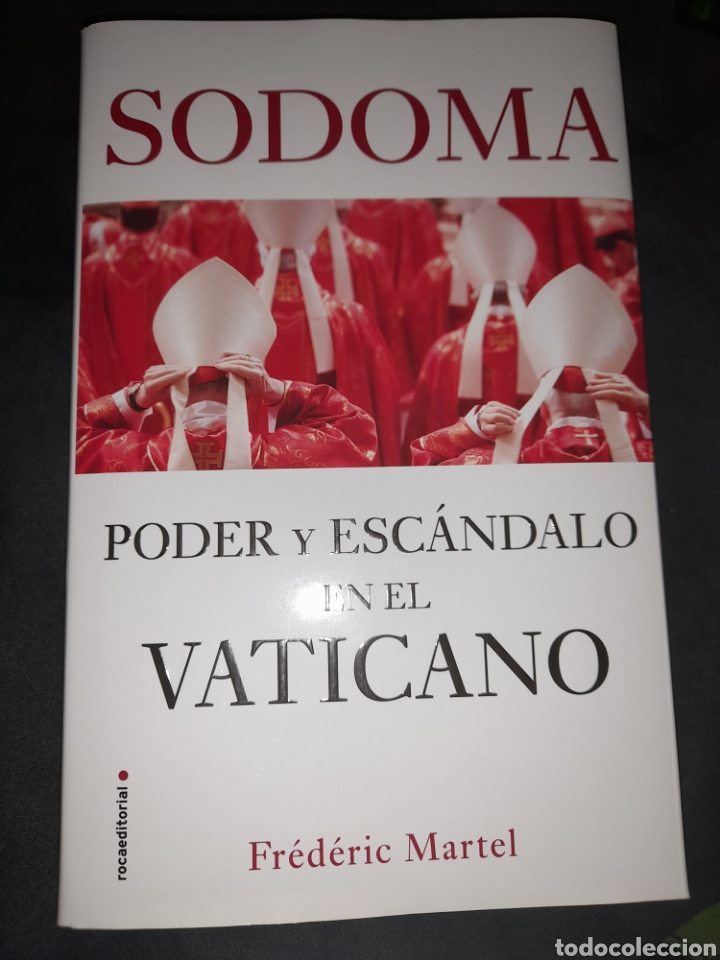 Libros: Sodoma. Poder y esc&aacute;ndalo en el Vaticano. Fr&eacute;d&eacute;ric Martel - Foto 1