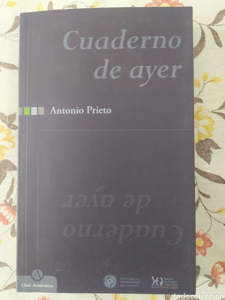 Libros: Antonio Prieto. Cuaderno de ayer - Foto 1