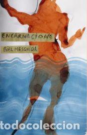 Libros: Encarnacions - Mesquida, Biel - Foto 1