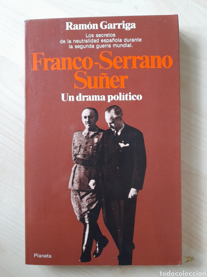 Libros: Franco, Serrano Su&aacute;rez. Ram&oacute;n Garriga - Foto 1