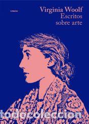 Libros: Escritos sobre arte - Virginia Woolf - Foto 1