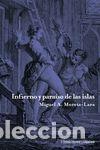 Livros: Infierno y para&iacute;so de las islas - Moreta Lara, Miguel &Aacute;ngel