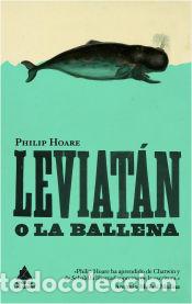 Libros: Leviat&aacute;n o la ballena - Hoare, Philip - Foto 1