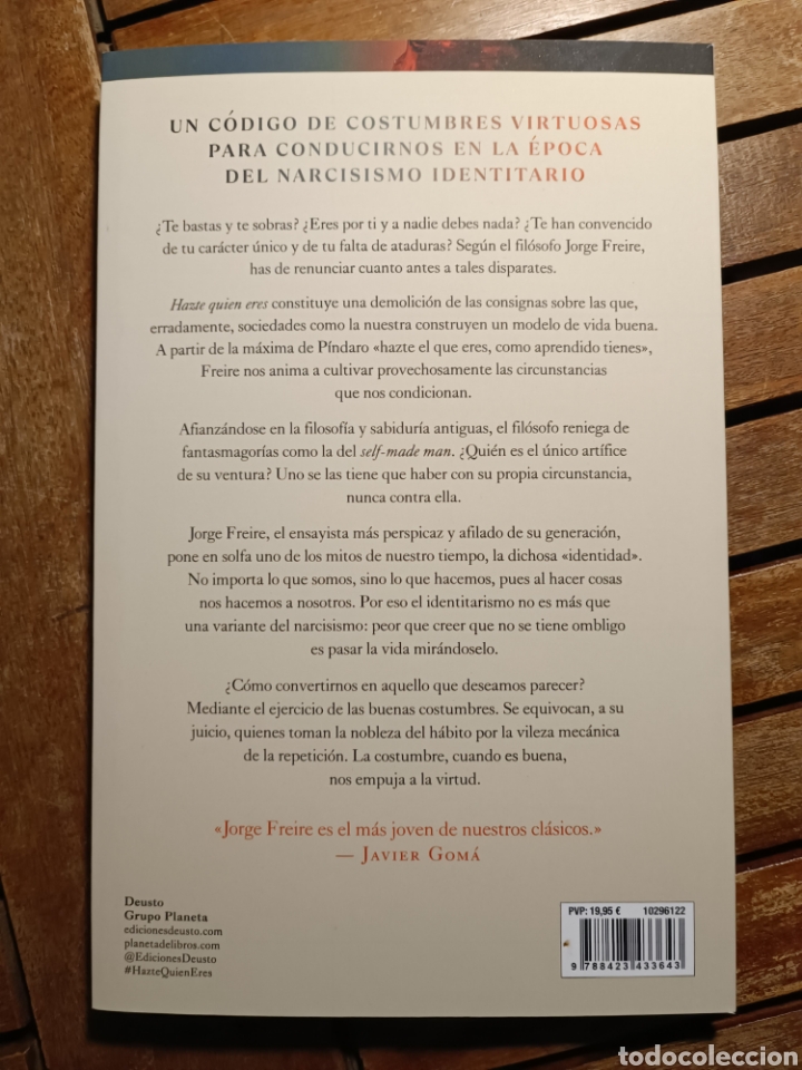 Libros: Hazte quien eres Un c&oacute;digo de costumbres Jorge Freire - Foto 2