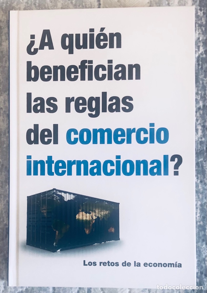Libros: &iquest;A quien benefician las reglas del comercio internacional? - Foto 1