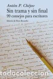 Libros: Sin trama y sin final - Ch&eacute;jov, Ant&oacute;n P.