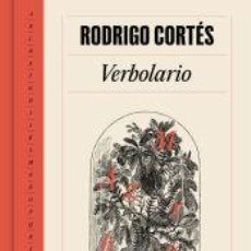 Libros: VERBOLARIO - CORTÉS, RODRIGO. Lote 362457440