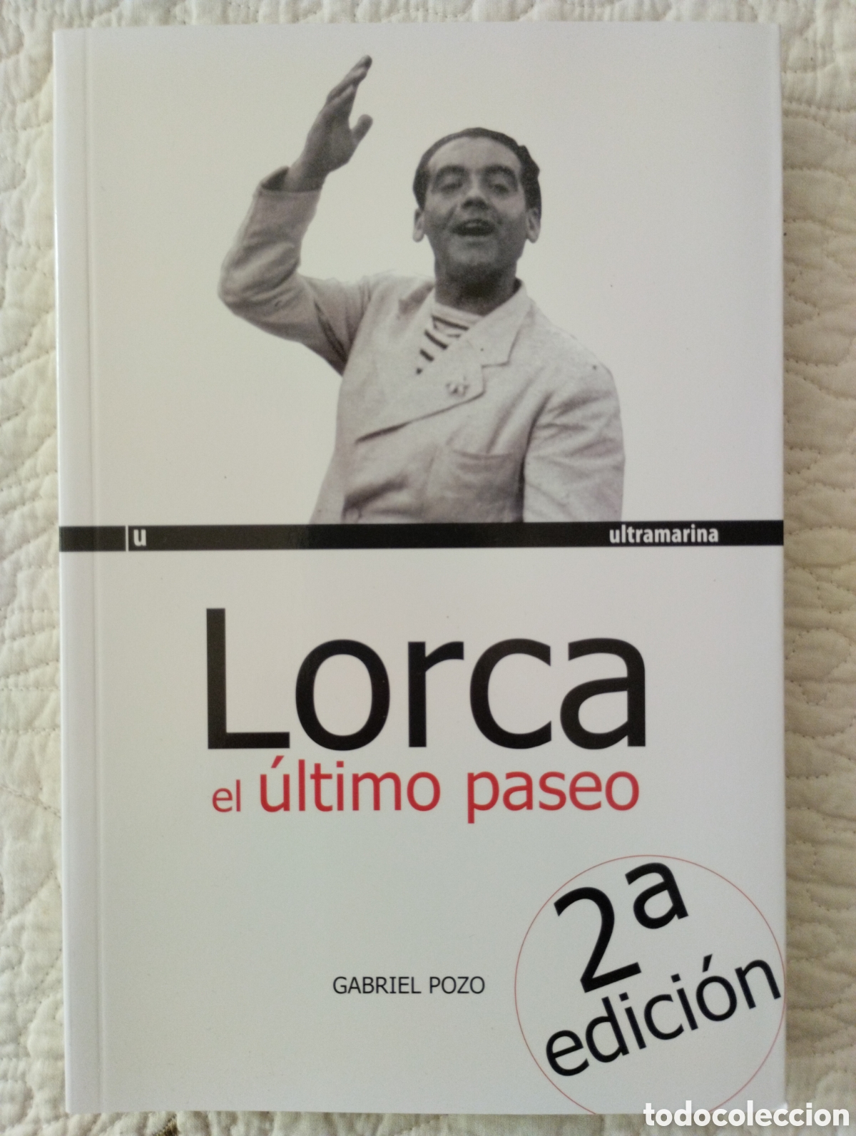 Libros: Lorca, el &uacute;ltimo paseo - Foto 1