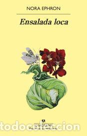 Libros: Ensalada loca - Ephron, Nora - Foto 1