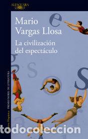Libri: La civilizaci&oacute;n del espect&aacute;culo - Vargas Llosa, Mario