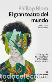 Libros: El gran teatro del mundo - Blom, Philipp - Foto 1