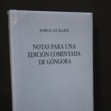 Libri: NOTAS PARA UNA EDICIÓN COMENTADA DE GÓNGORA.- GUILLÉN, JORGE.
