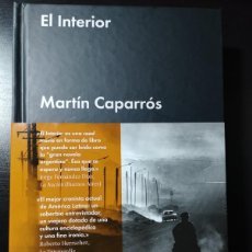 Libros: EL INTERIOR (MARTIN CAPARROS, MALPASO). Lote 401747339