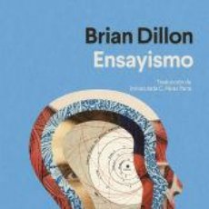 Libros: ENSAYISMO - DILLON, BRIAN. Lote 402205569