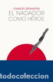 Libros: El nadador como h&eacute;roe - Prawson, Charles - Foto 1