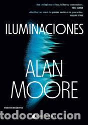 Libros: Iluminaciones - Moore, Alan - Foto 1