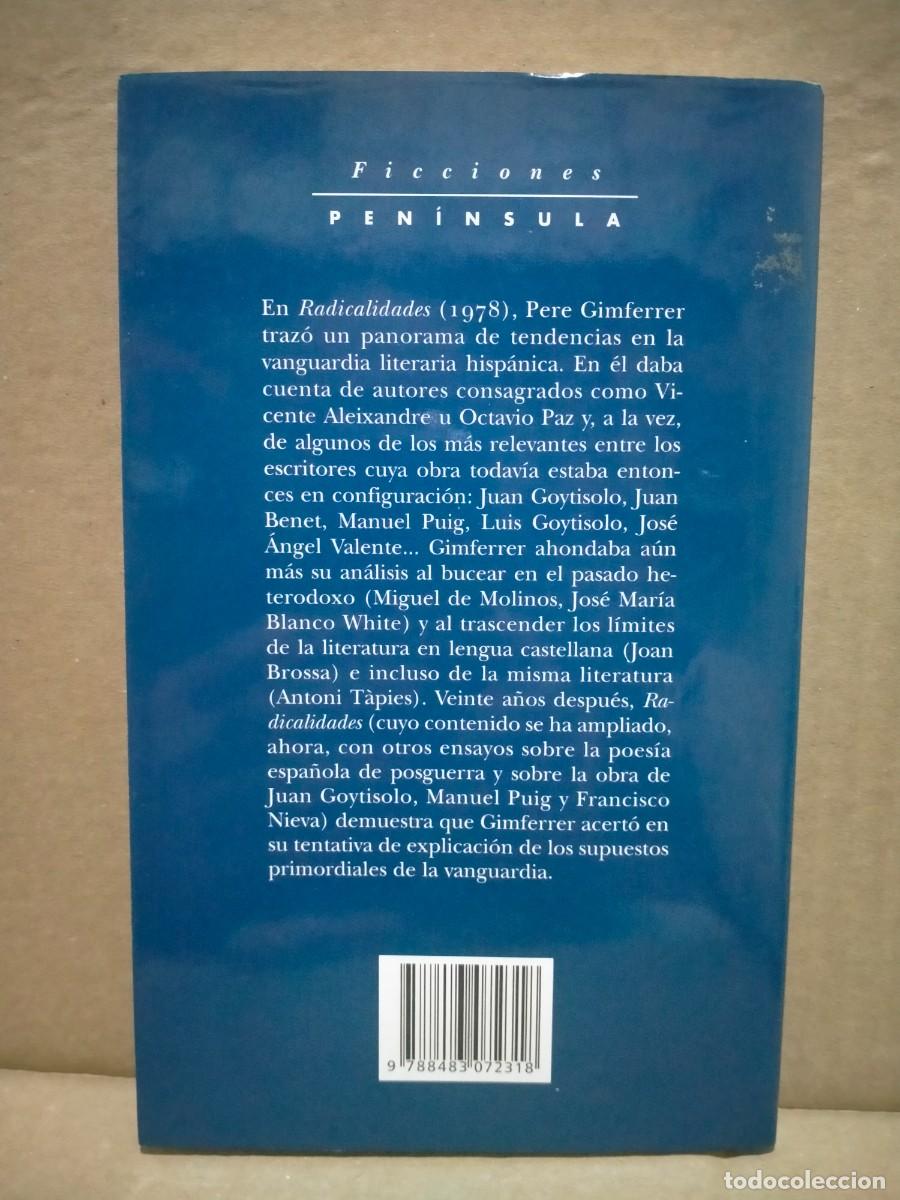 Libros: PERE GIMFERRER. RADICALIDADES .PEN&Iacute;NSULA - Foto 4