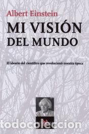 Libros: Mi visi&oacute;n del mundo (Metatemas) - Einstein, Albert - Foto 1
