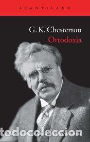 Libros: Ortodoxia - Chesterton, G. K. - Foto 1