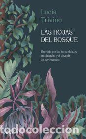 Libros: Las hojas del bosque - Trivi&ntilde;o, Luc&iacute;a - Foto 1