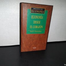 Libros: 194- ECONOMÍA DESDE EL CORAZÓN. UN MUESTRARIO DE SAMUELSON - PAUL A. SAMUELSON