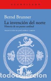 Libros: La invenci&oacute;n del norte - Brunner, Bernd - Foto 1