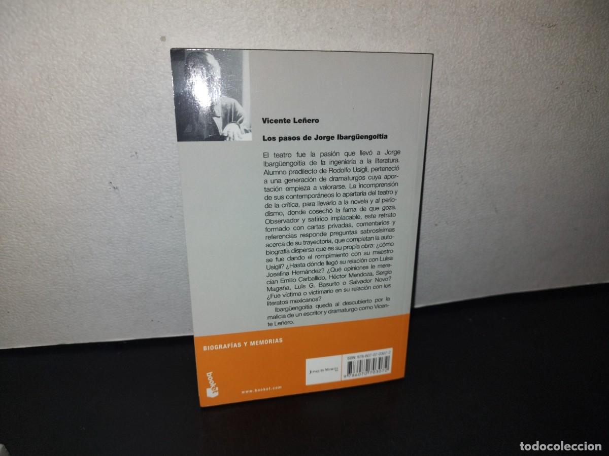 Libros: 91- LOS PASOS DE JORGE IBARG&Uuml;ENGOITIA - VICENTE LE&Ntilde;ERO - 2010 - Foto 4