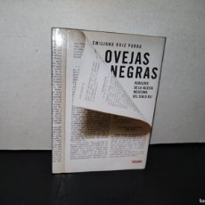 Libros: 91- OVEJAS NEGRAS. REBELDES DE LA IGLESIA MEXICANA DEL SIGLO XXI - EMILIANO RUIZ PARRA. 1A. ED. 2012