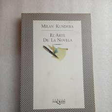 Libros: EL ARTE DE LA NOVELA - KUNDERA, MILAN